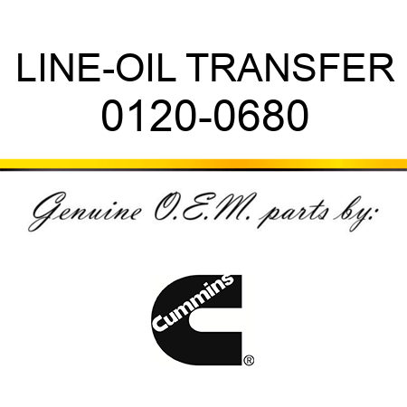 LINE-OIL TRANSFER 0120-0680