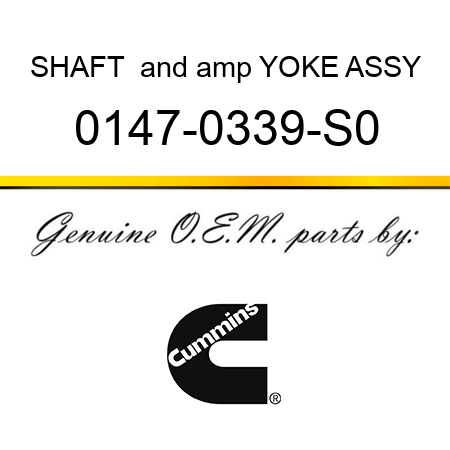 SHAFT & YOKE ASSY 0147-0339-S0