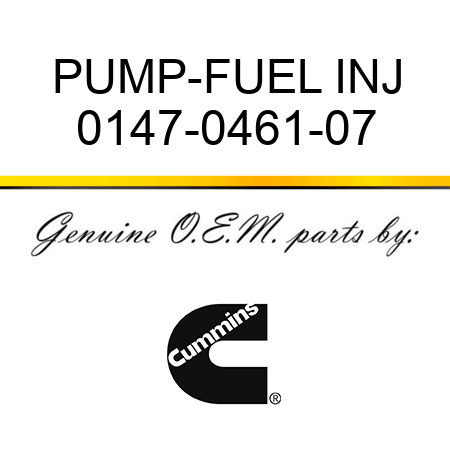 PUMP-FUEL INJ 0147-0461-07
