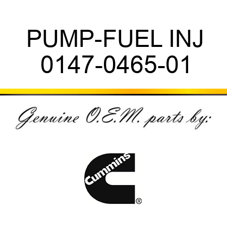 PUMP-FUEL INJ 0147-0465-01