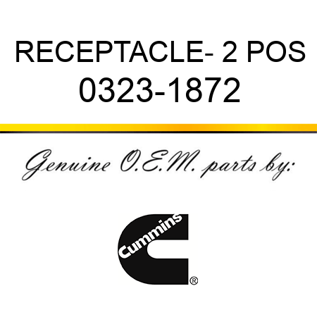 RECEPTACLE- 2 POS 0323-1872