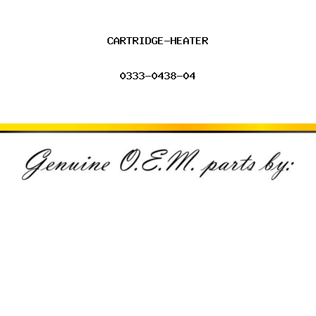 CARTRIDGE-HEATER 0333-0438-04