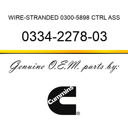 WIRE-STRANDED 0300-5898 CTRL ASS 0334-2278-03