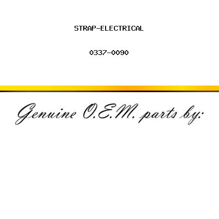 STRAP-ELECTRICAL 0337-0090