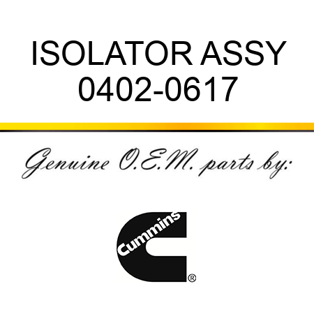 ISOLATOR ASSY 0402-0617