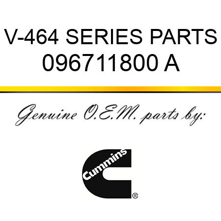 V-464 SERIES PARTS 096711800 A