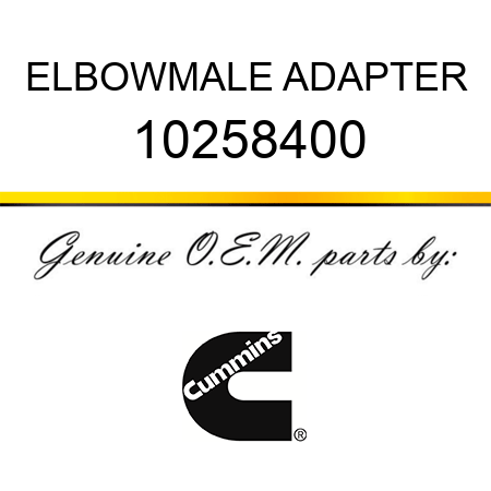 ELBOW,MALE ADAPTER 10258400