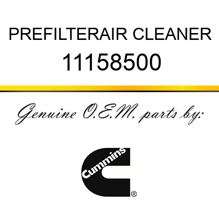 PREFILTER,AIR CLEANER 11158500