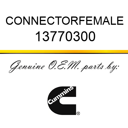 CONNECTOR,FEMALE 13770300