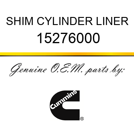 SHIM, CYLINDER LINER 15276000