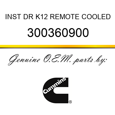 INST DR K12 REMOTE COOLED 300360900