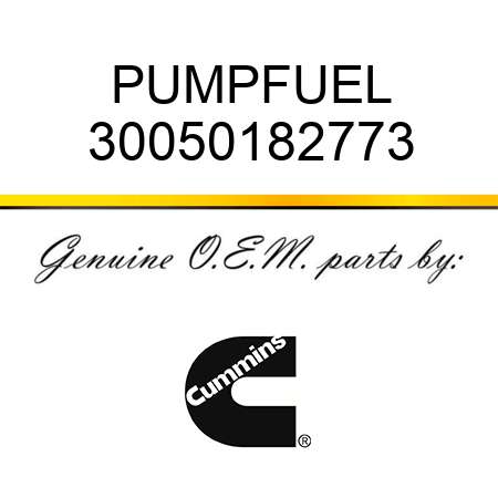 PUMP,FUEL 30050182773