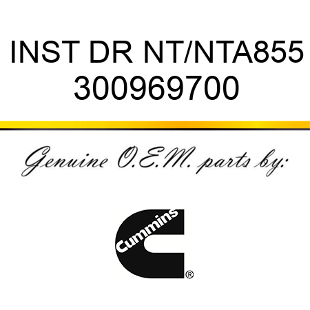 INST DR NT/NTA855 300969700