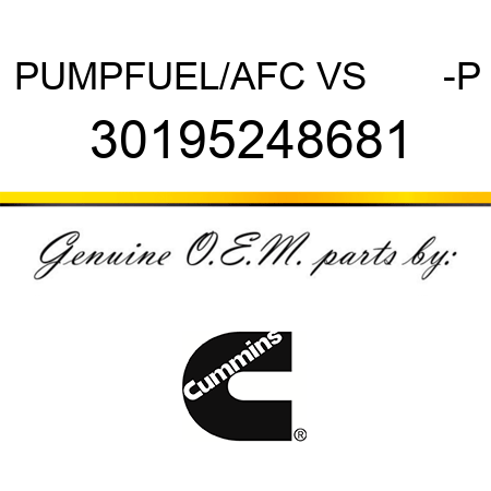 PUMP,FUEL/AFC VS       -P 30195248681