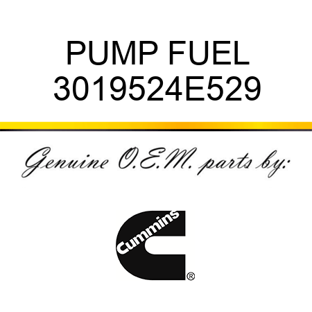 PUMP, FUEL 3019524E529