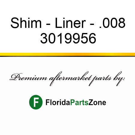 Shim - Liner - .008 3019956