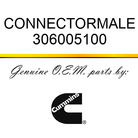 CONNECTOR,MALE 306005100