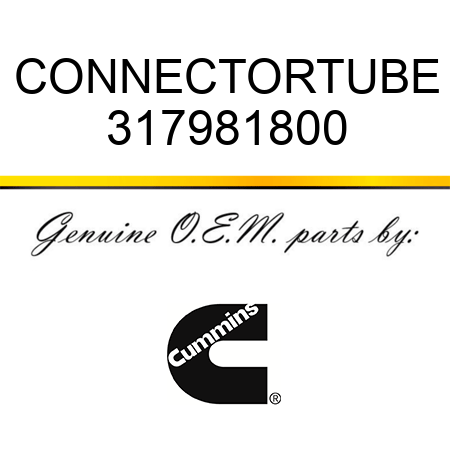 CONNECTOR,TUBE 317981800
