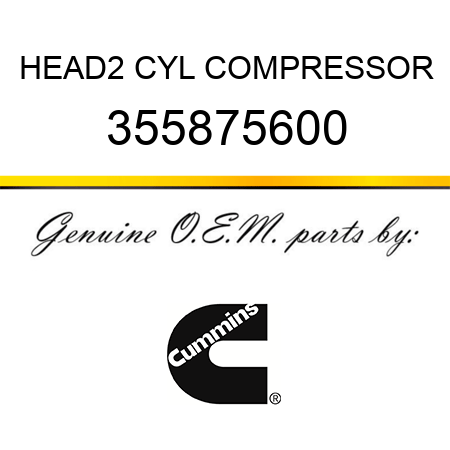 HEAD,2 CYL COMPRESSOR 355875600