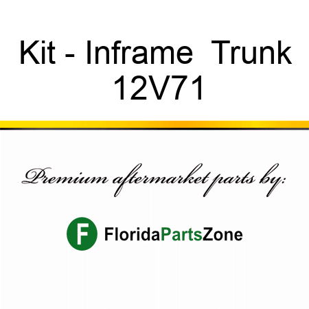 Kit - Inframe  Trunk 12V71