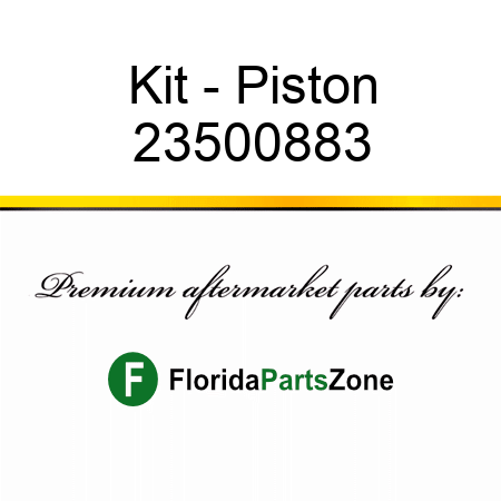 Kit - Piston 23500883