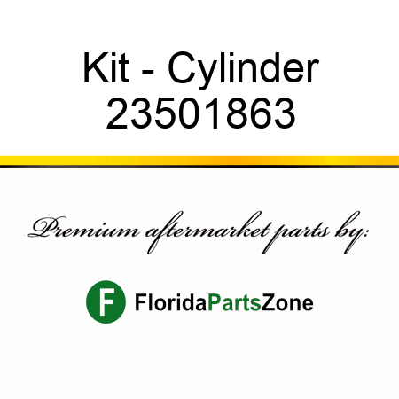 Kit - Cylinder 23501863