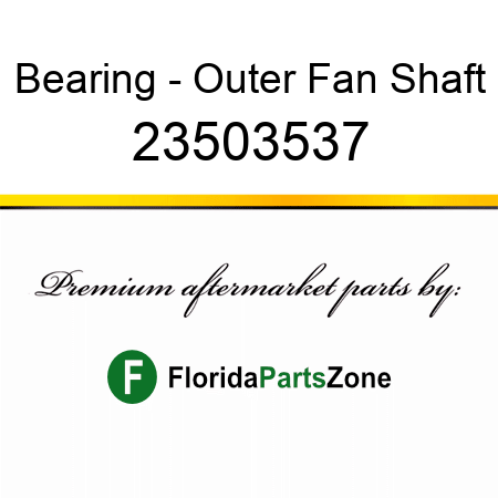 Bearing - Outer Fan Shaft 23503537