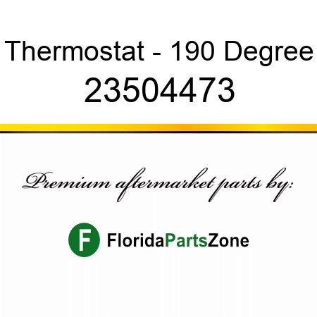 Thermostat - 190 Degree 23504473