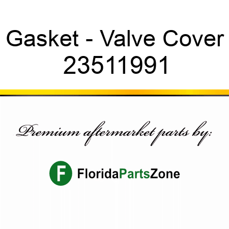 Gasket - Valve Cover 23511991