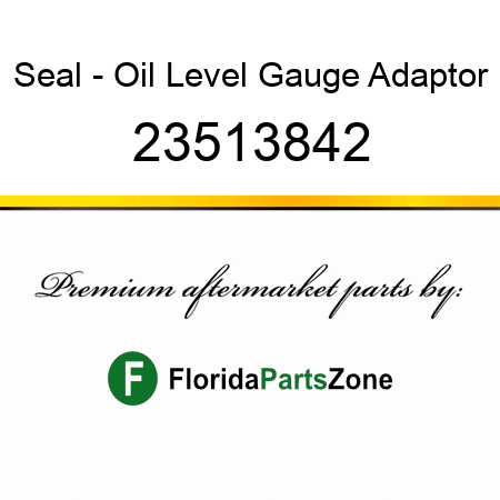 Seal - Oil Level Gauge Adaptor 23513842