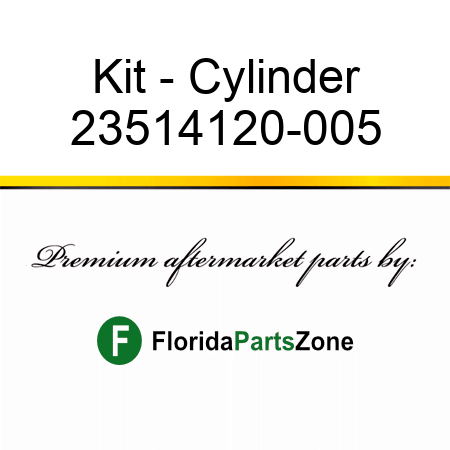 Kit - Cylinder 23514120-005