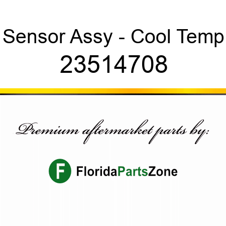 Sensor Assy - Cool Temp 23514708
