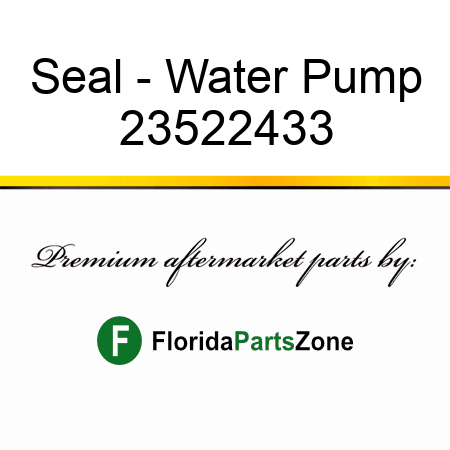 Seal - Water Pump 23522433