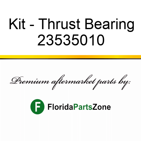 Kit - Thrust Bearing 23535010