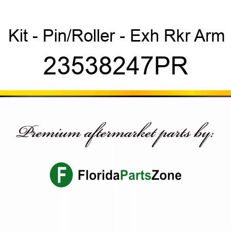 Kit - Pin/Roller - Exh Rkr Arm 23538247PR