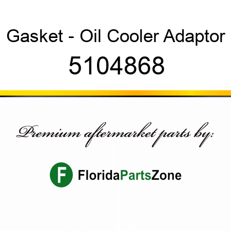 Gasket - Oil Cooler Adaptor 5104868