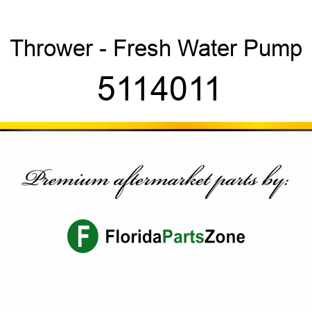 Thrower - Fresh Water Pump 5114011