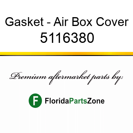 Gasket - Air Box Cover 5116380