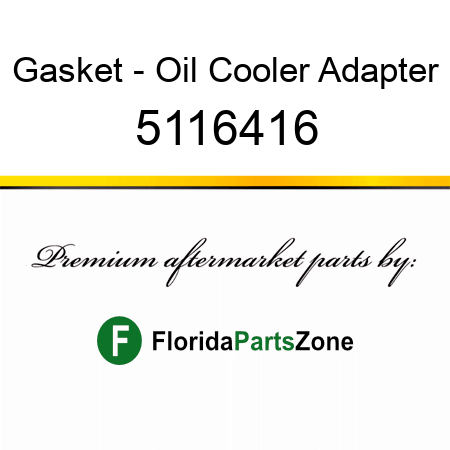 Gasket - Oil Cooler Adapter 5116416