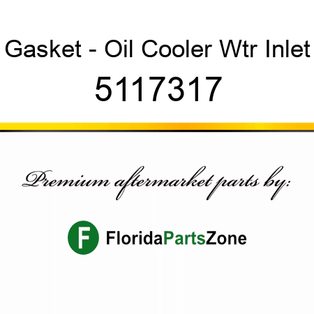 Gasket - Oil Cooler Wtr Inlet 5117317