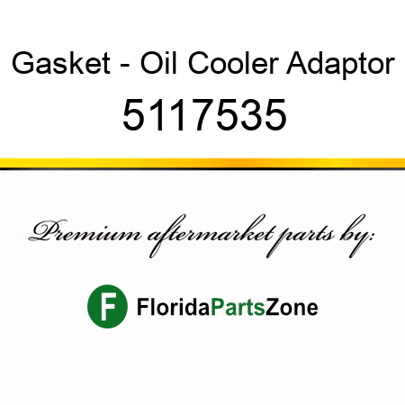 Gasket - Oil Cooler Adaptor 5117535