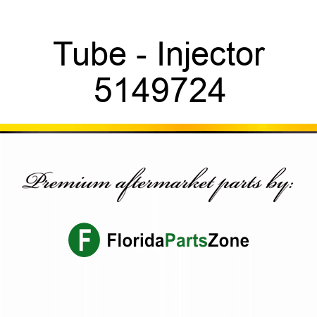Tube - Injector 5149724
