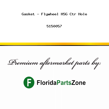 Gasket - Flywheel HSG Ctr Hole 5150057