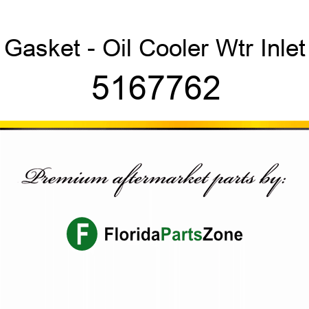 Gasket - Oil Cooler Wtr Inlet 5167762
