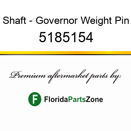 Shaft - Governor Weight Pin 5185154