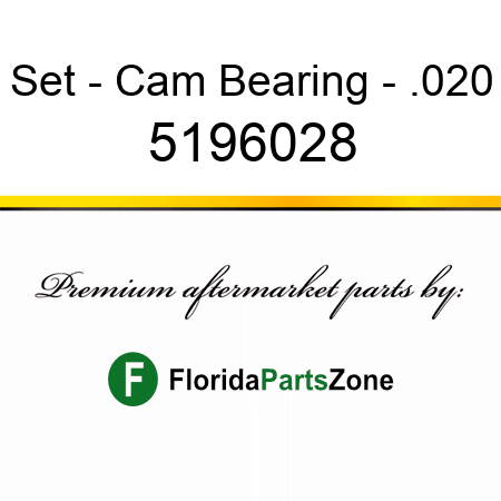 Set - Cam Bearing - .020 5196028