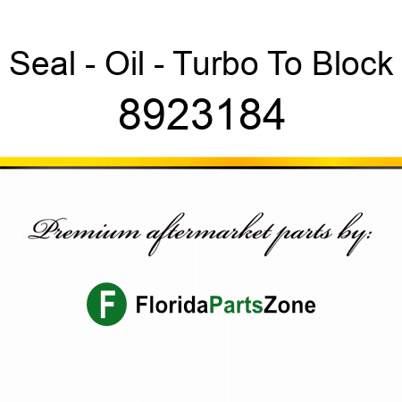 Seal - Oil - Turbo To Block 8923184