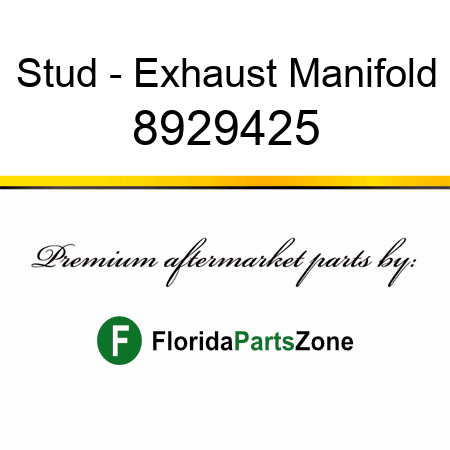 Stud - Exhaust Manifold 8929425