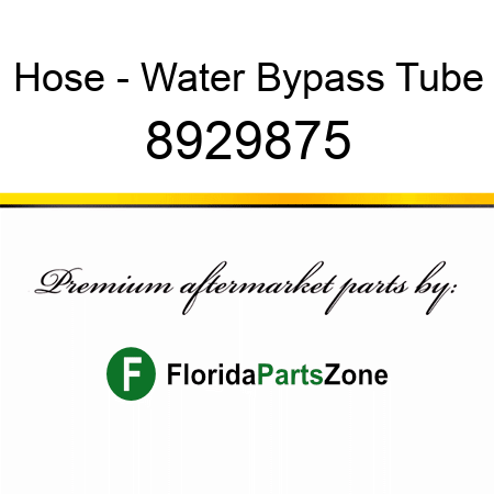 Hose - Water Bypass Tube 8929875