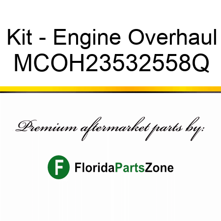Kit - Engine Overhaul MCOH23532558Q